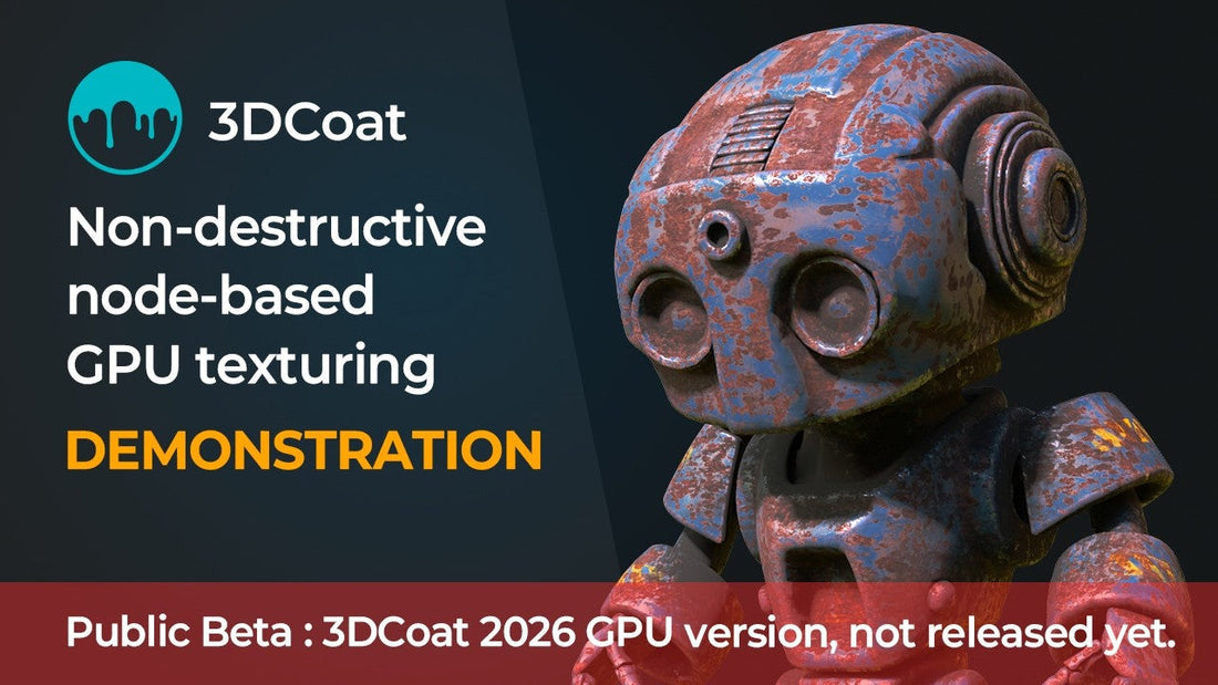 Early Public Beta of 3DCoat 2026 GPU version