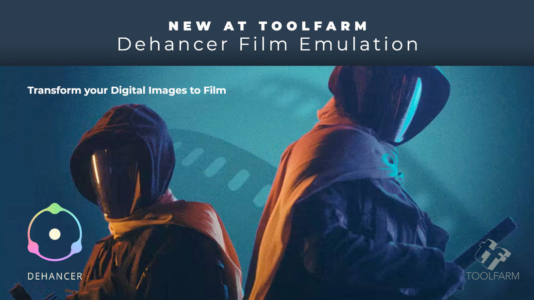 Dehancer Film Emulation is Now Available at Toolfarm