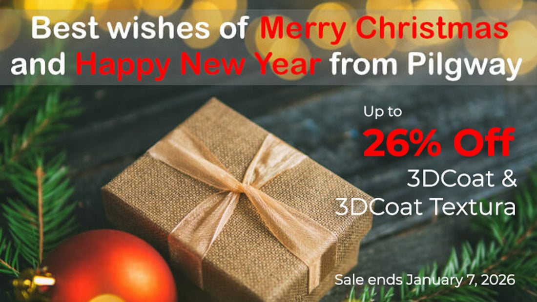 Pilgway Holiday Sale – 3DCoatと3DCoatTexturaが最大26%オフ