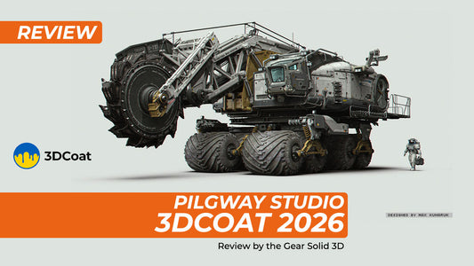 Review: A Deep Dive Review of Pilgway’s 3DCoat 2026 by Gear Solid 3D