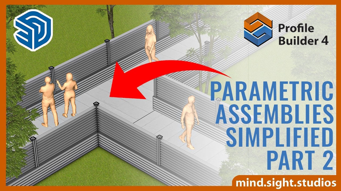 Profile Builder Assemblies Simplified | SketchUp Extension