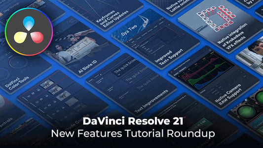 DaVinci Resolve 21 New Features Tutorial Roundup