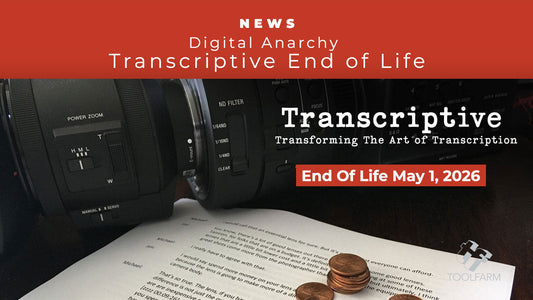 Digital Anarchy Transcriptive End of Life
