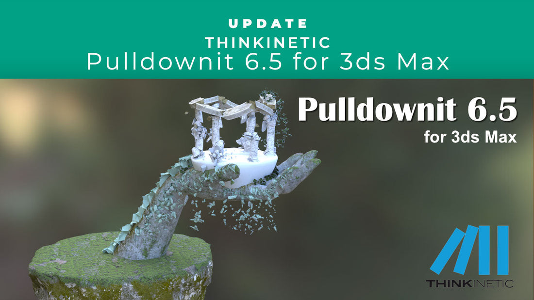 Update: Pulldownit v6.5 for 3ds MAX – New Shatter and Re-shatter Options