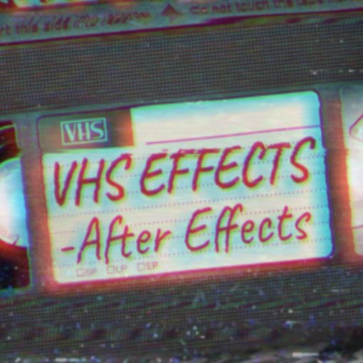 Creation Effects: Creation VHS Effects